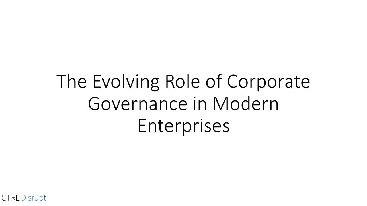 The Evolving Role of Corporate Governance in Modern Enterprises